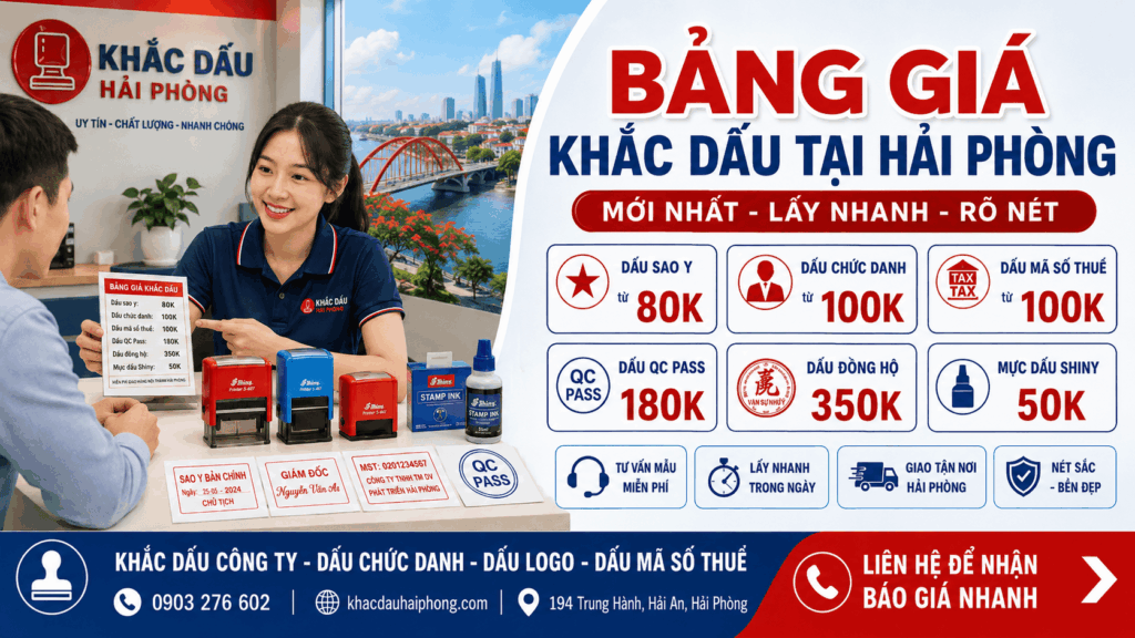 Bảng Giá Khắc Dấu Tại Hải Phòng Mới Nhất